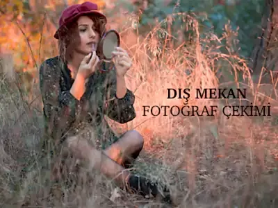 Dış Mekan Fotoğraf Çekimleri
